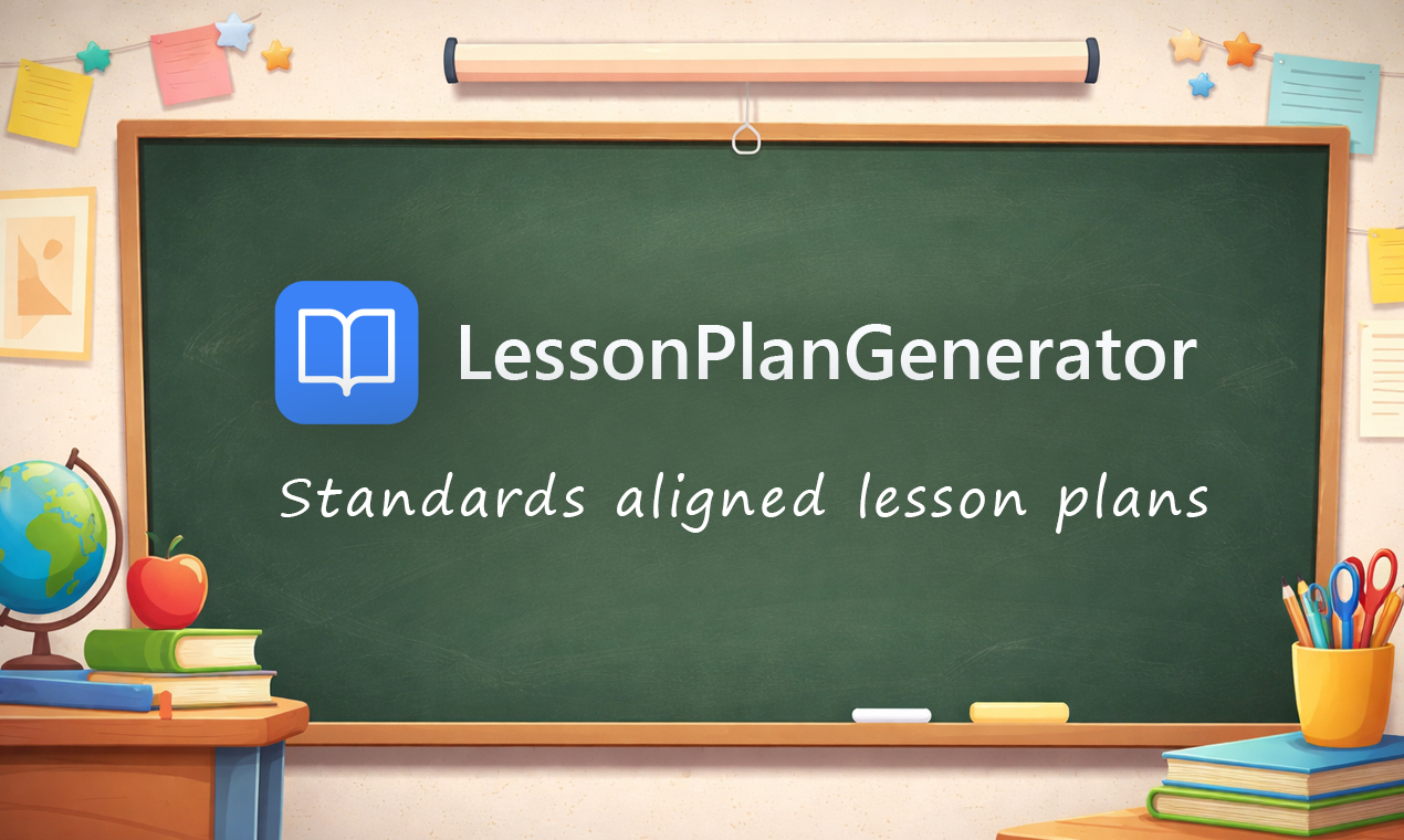 AI Lesson Plan Generator for Teachers | LessonPlanGenerator